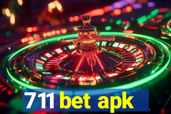 711 bet apk